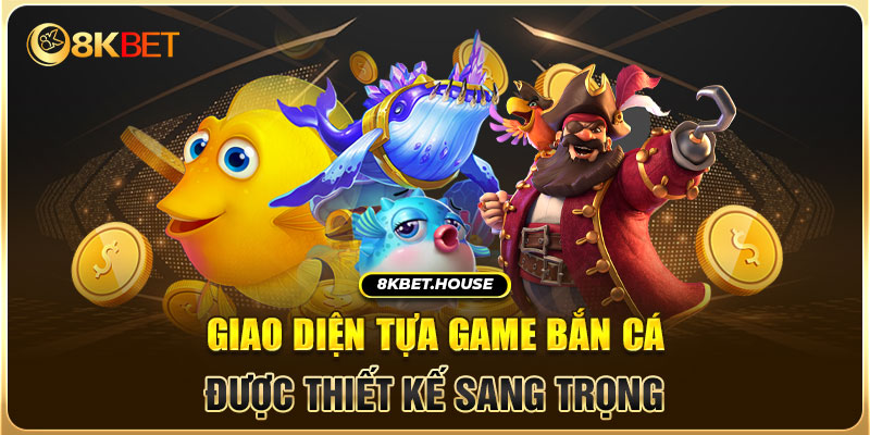 Giao diện tựa game bắn cá được thiết kế sang trọng