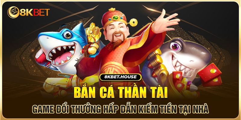 Bắn cá thần